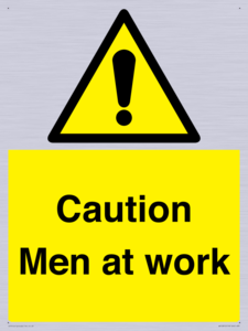 Caution Men at work